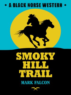 cover image of Smoky Hill Trail